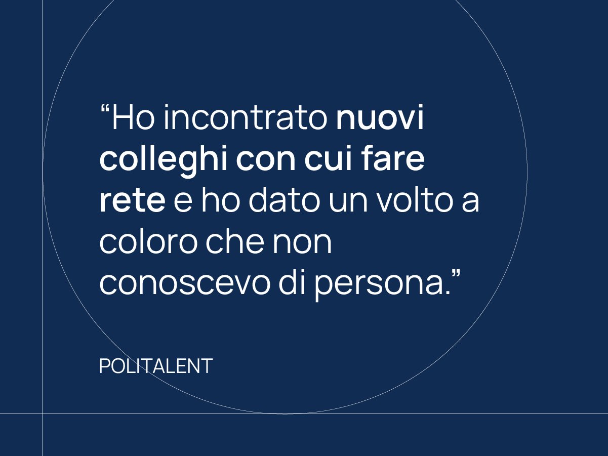 “Ho incontrato nuovi colleghi con cui fare rete e ho dato un volto a coloro che non conoscevo di persona.”